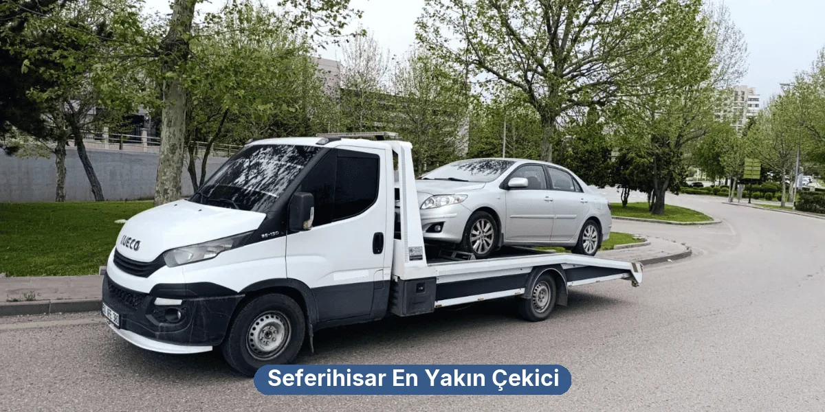 Seferihisar En Yakın Çekici